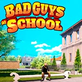Bad Guys at School